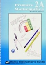 Cover art for Primary Mathematics 2A: Home Instructor's Guide, Standards Edition