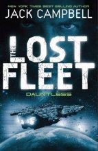 Cover art for Dauntless (Lost Fleet, Book 1)