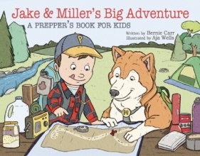 Cover art for Jake and Miller's Big Adventure: A Prepper's Book for Kids
