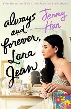 Cover art for Always And Forever, Lara Jean (To All The Boys Trilogy 3)