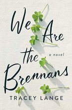 Cover art for We Are the Brennans: A Novel