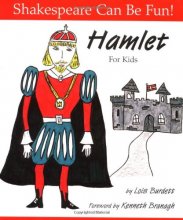 Cover art for Hamlet For Kids (Shakespeare Can Be Fun!)