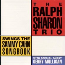 Cover art for The Ralph Sharon Trio Swings the Sammy Cahn Songbook
