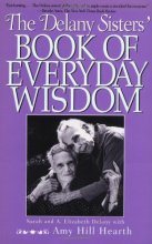 Cover art for The Delany Sisters' Book of Everyday Wisdom