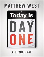 Cover art for Today Is Day One: A Devotional
