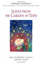 Cover art for Leaves from the Garden of Eden: One Hundred Classic Jewish Tales