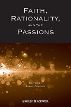 Cover art for Faith, Rationality and the Passions