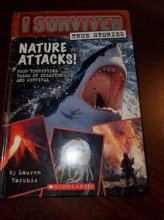 Cover art for I Survived True Stories - Nature Attacks - Four terrifying Tales of Disaster and Survival