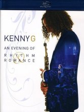 Cover art for Kenny G: An Evening of Rhythm Romance [Blu-ray]