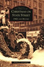 Cover art for Christmas on State Street: 1940's and Beyond (IL) (Images of America)