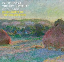 Cover art for Paintings at the Art Institute of Chicago: Highlights of the Collection