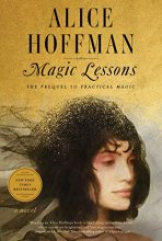 Cover art for Magic Lessons: The Prequel to Practical Magic (3) (The Practical Magic Series)