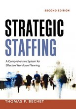 Cover art for Strategic Staffing: A Comprehensive System for Effective Workforce Planning