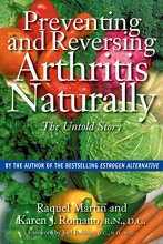 Cover art for Preventing and Reversing Arthritis Naturally: The Untold Story
