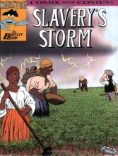 Cover art for Slavery's Storm (Chester the Crab's Comics with Content Series)