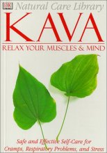Cover art for Natural Care Library Kava: Safe and Effective Self-Care for Cramps, Respiratory Problems and Stress