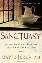 Cover art for Sanctuary: Finding Moments of Refuge in the Presence of God