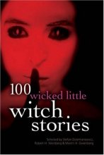 Cover art for 100 Wicked Little Witch Stories (100 Stories)