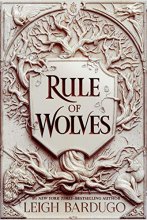 Cover art for Rule of Wolves (King of Scars Duology, 2)