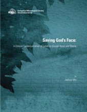Cover art for Saving God's Face: A Chinese Contextualization of Salvation through Honor and Shame (EMS Dissertation Series)