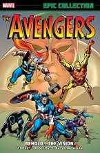 Cover art for Avengers Epic Collection: Behold…the Vision