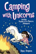 Cover art for Camping with Unicorns (Phoebe and Her Unicorn Series Book 11) (Volume 11)