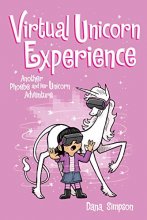 Cover art for Virtual Unicorn Experience: Another Phoebe and Her Unicorn Adventure (Volume 12)