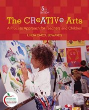Cover art for Creative Arts, The: A Process Approach for Teachers and Children