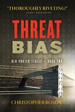 Cover art for Threat Bias: Ben Porter Series - Book Two