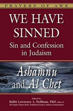 Cover art for We Have Sinned: Sin and Confession in Judaism - Ashamnu and Al Chet