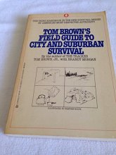 Cover art for Tom Brown's Field Guide To City And Suburban Survival