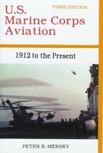 Cover art for U.S. Marine Corps Aviation: 1912 To the Present