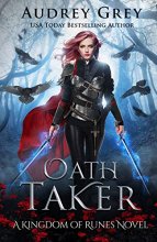 Cover art for Oath Taker: Kingdom of Runes Book 1