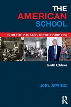 Cover art for The American School (Sociocultural, Political, and Historical Studies in Education)