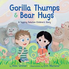 Cover art for Gorilla Thumps and Bear Hugs: A Tapping Solution Children's Story