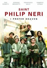 Cover art for Saint Philip Neri: I Prefer Heaven