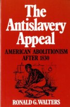 Cover art for The Antislavery Appeal: American Abolitionism After 1830