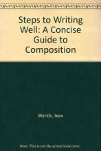 Cover art for Steps to Writing Well: A Concise Guide to Composition