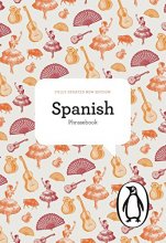 Cover art for The Penguin Spanish Phrasebook: Fourth Edition (Phrase Book, Penguin)