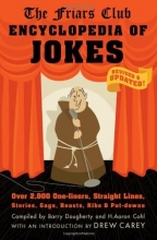 Cover art for The Friars Club Encyclopedia of Jokes: Revised and Updated! Over 2,000 One-Liners, Straight Lines, Stories, Gags, Roasts, Ribs, and Put-Downs
