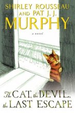 Cover art for The Cat, the Devil, the Last Escape: A Novel