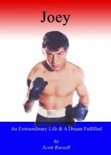 Cover art for "Joey" -An Extraordinary Life & A Dream Fulfilled
