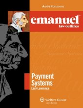 Cover art for Payment Systems (Emanuel Law Outlines)