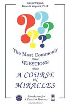 Cover art for The Most Commonly Asked Questions about A Course in Miracles