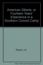 Cover art for The American Siberia or Fourteen Years' Experience in a Southern Convict Camp (Bicentennial Floridiana Facsimile Series)