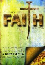 Cover art for Flight of Faith: The Jesus Story