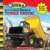 Cover art for If I Could Drive a Tonka Truck
