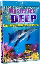 Cover art for Mysteries of the Deep: The Best of Undersea Explorer - Coral Reefs & Undersea Treasures [Blu-ray]