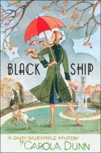 Cover art for Black Ship (Daisy Dalrymple Mysteries, No. 17)
