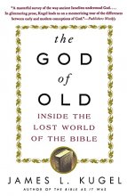 Cover art for The God of Old: Inside the Lost World of the Bible